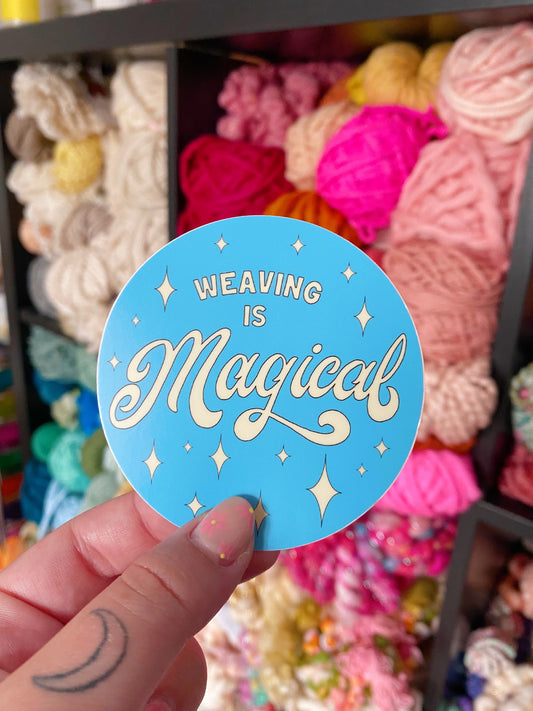 Weaving Is Magical Sticker